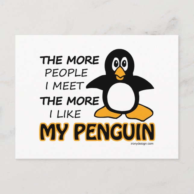 Cartão Postal Eu Gosto Do Meu Pinguim (Frente)