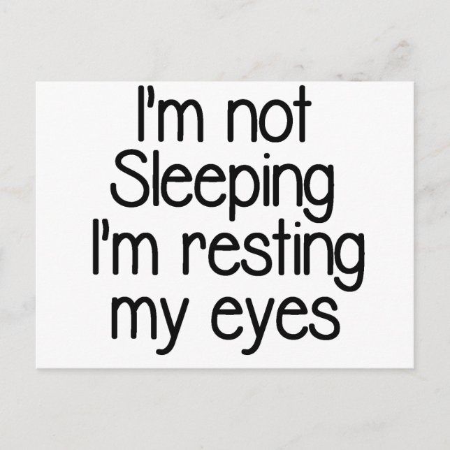 Cartão Postal Eu não estou dormindo engraçado (Frente)