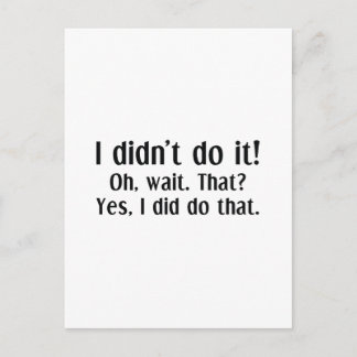Cartão Postal Eu não fiz isso
