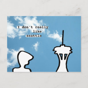 Cartão Postal Eu não gosto muito de Seattle