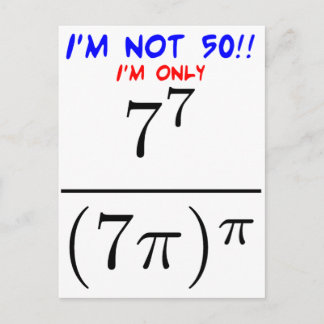 Cartão Postal Eu não sou 50!