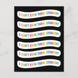 Cartão Postal Eu nem consigo pensar Hetero | Orgulho gay Mês