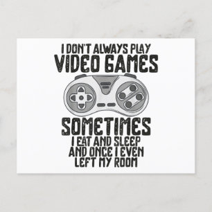Cartão Postal Eu Nem Sempre Toco Videos games Gaming Humor Engra