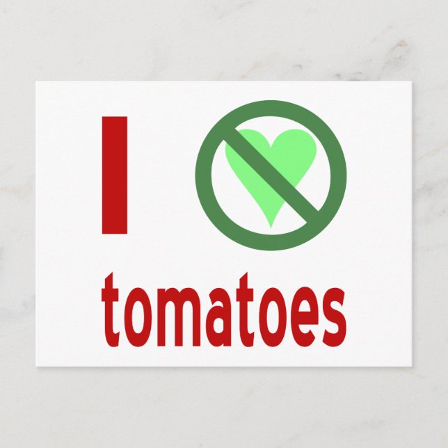 Cartão Postal Eu Odeio Tomates Sem Amor (Frente)