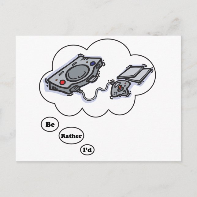 Cartão Postal Eu preferencialmente jogando Videos games 2 (Frente)