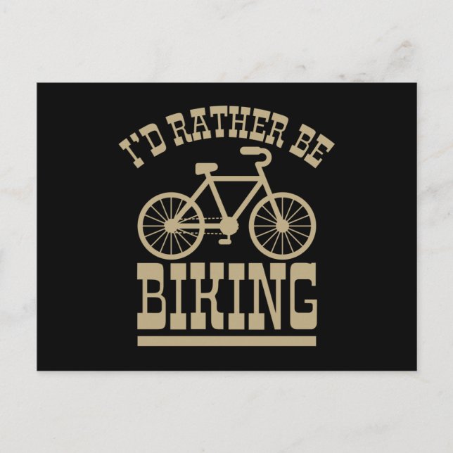 Cartão Postal EU PREFERIA ESTAR DE BICICLETA Camisa engraçada de (Frente)