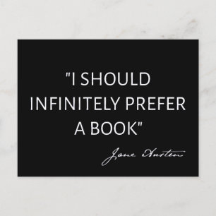 Cartão Postal Eu Preferiria Infinitamente Um Livro - Jane Austen