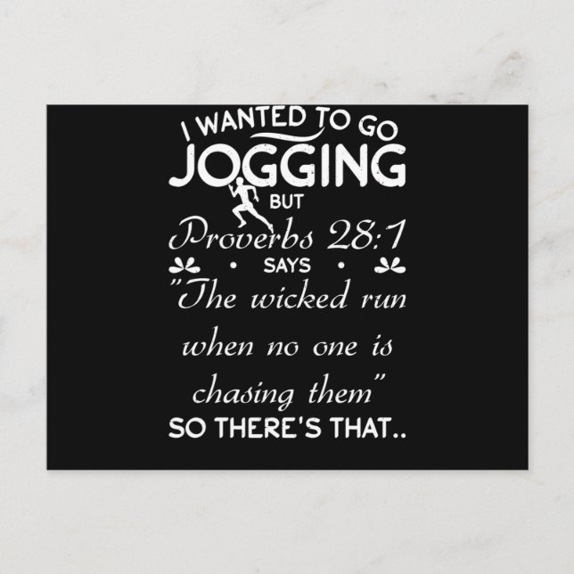 Cartão Postal Eu Queria Ir Corrida Mas Proverbs Bíblia Verse (Frente)