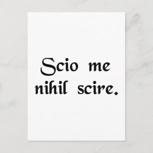 Cartão Postal Eu sei que não sei nada.