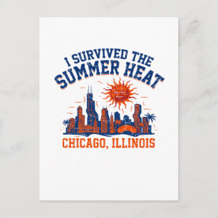 Cartão Postal Eu Sobrevivi ao Calor do Verão Chicago Illinois
