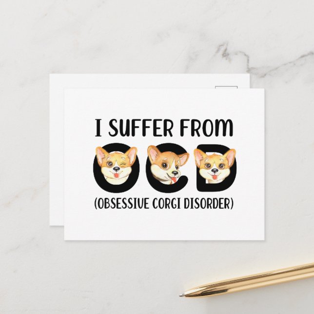 Cartão Postal Eu Sofro De Patos Obsessivos De Corgi Com OCD (Frente/Verso In Situ)