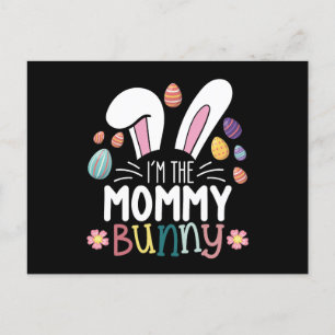 Cartão Postal Eu sou a Mamãe Mãe Páscoa Coelhinha Correspondente