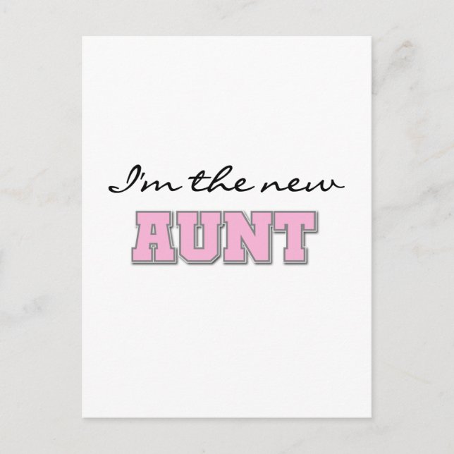 Cartão Postal Eu sou a nova tia camisetas e presentes (Frente)