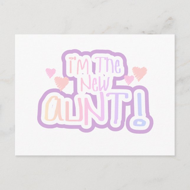 Cartão Postal Eu sou a tia nova - tons de rosa (Frente)