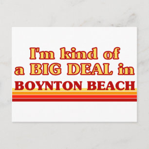 Cartão Postal Eu sou meio que um grande acordo em Boynton Beach