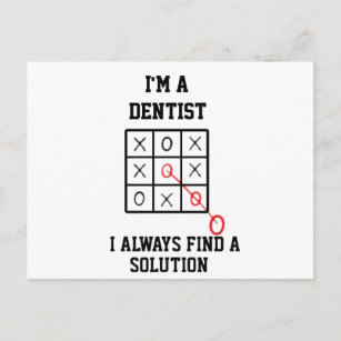 Cartão Postal Eu Sou Um Dentista Eu Sempre Encontro Um Cartão-Po