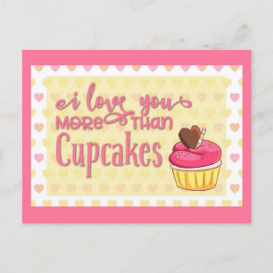 Cartão Postal Eu Te Amo Mais Do Que Cupcakes