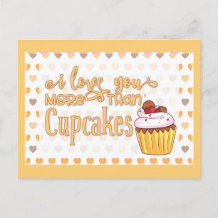 Cartão Postal Eu Te Amo Mais Do Que Cupcakes