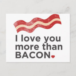 Cartão Postal Eu Te Amo Mais Que Bacon