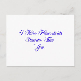 Cartão Postal Eu tenho Hemorroidas mais espertos do que você...