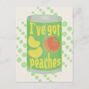 Cartão Postal Eu tenho pêssegos Tin de fruta