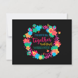 Cartão Postal Eu tenho tudo junto Eu acabei de esquecer onde col