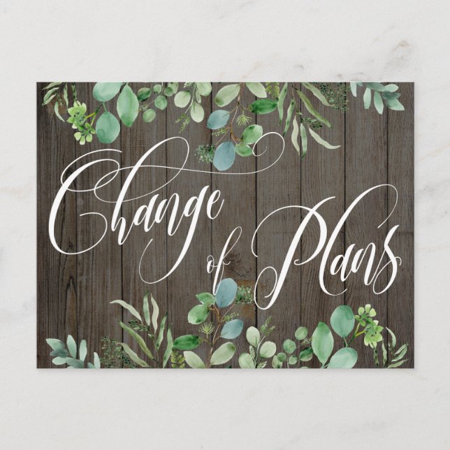 Cartão Postal Eucalyptus Wood Change of Plan Adiou Casamento (Frente)