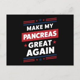 Cartão Postal Faça meu Excelente Pâncreas mais uma vez Sensibili
