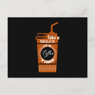 Cartão Postal Faça uma pausa É Hora do Café