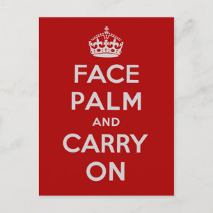 Cartão Postal Facepalm e Carregar On - É um daqueles dias