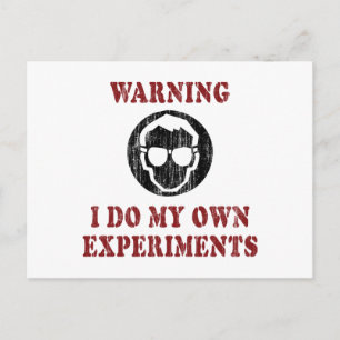 Cartão Postal Faço Meus Próprios Experimentos - Grunge Cientista