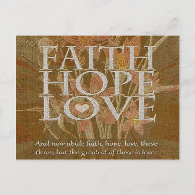 Cartão Postal Faith Hope and Love (Frente)