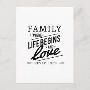 Cartão Postal Família: Onde A Vida Começa E O Amor Nunca Termi