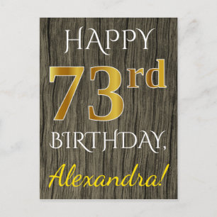 Cartão Postal Faux Wood, Faux Dourado 73º Aniversário + Nome P