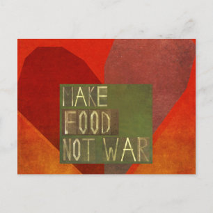Cartão Postal Fazer Comida Não Guerra