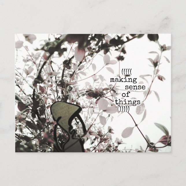 Cartão Postal ((((fazer sentido das coisas))) (Frente)