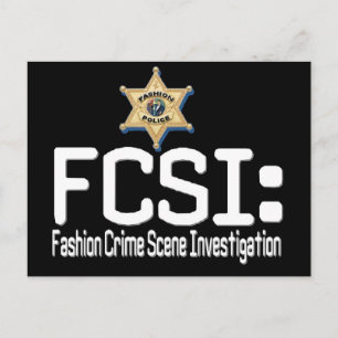 Cartão Postal FCSI: Investigação da cena do crime de moda