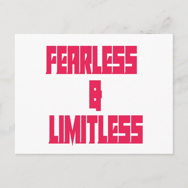 Cartão Postal Fearless & Limitless  (Frente)
