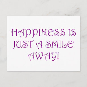 Cartão Postal Felicidade É Apenas Um Sorriso Longe