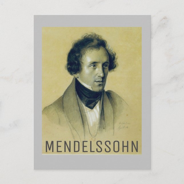 Cartão Postal Felix Mendelssohn (1834) (Frente)