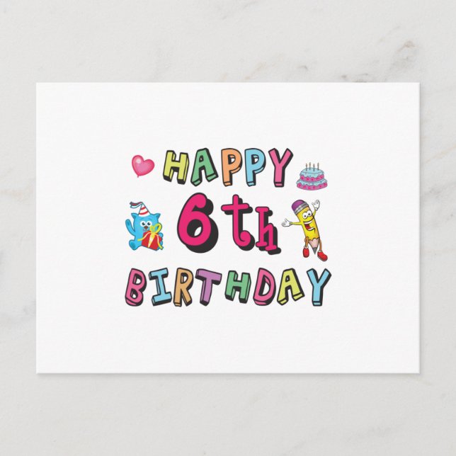 Cartão Postal Feliz 6º Aniversário surpresa de aniversário de 6  (Frente)