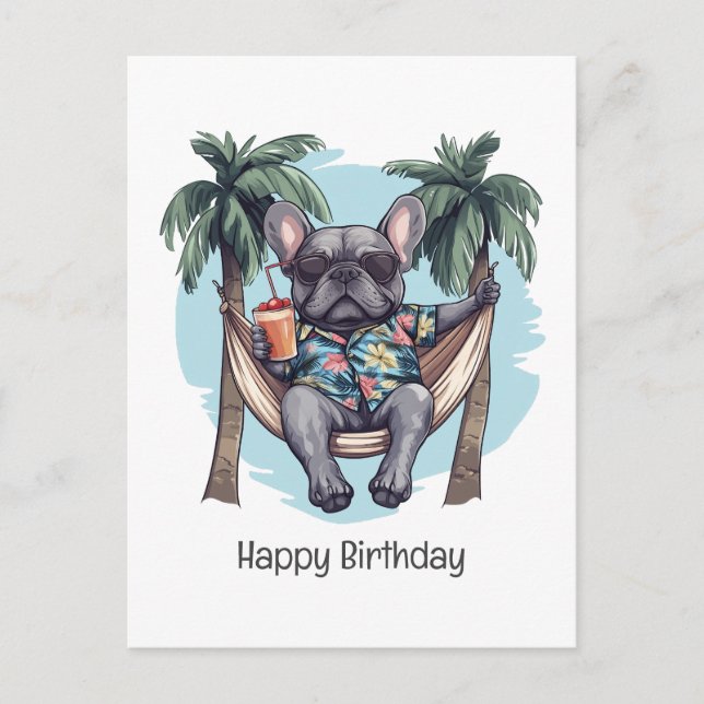 Cartão Postal Feliz Aniversário Bulldog Francês Com Roupa Havaia (Frente)