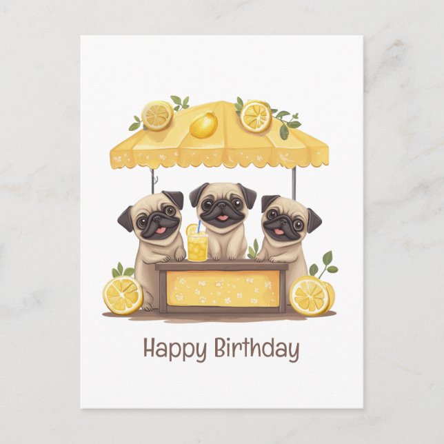 Cartão Postal Feliz Aniversário Pug Cães Stand de Limonada (Frente)