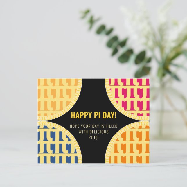Cartão Postal "Feliz Dia Pi" Delicioso Pi (Em pé/Frente)