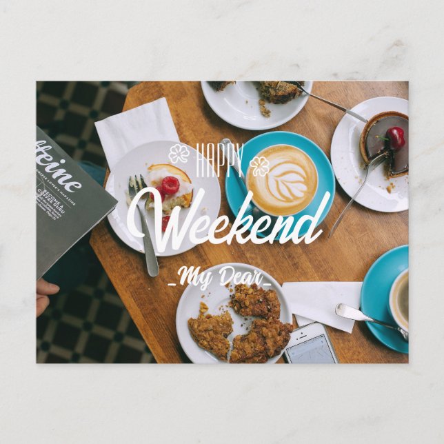 Cartão Postal Feliz fim de semana, querida (Frente)