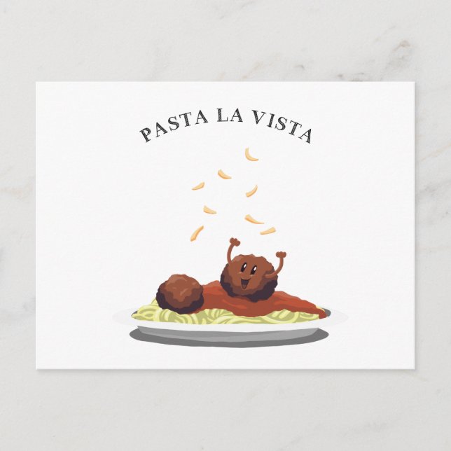 Cartão Postal Feliz Meatball "Pasta La Vista!" (Frente)