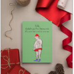 Cartão Postal Feliz Natal Personalizável<br><div class="desc">Cartaz de natal,  personalizável e engraçado para ele! "Um desejo de Natal"</div>