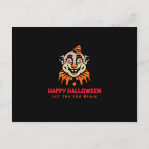 Cartão Postal Feliz Palhaço de Halloween Que Comece a diversão