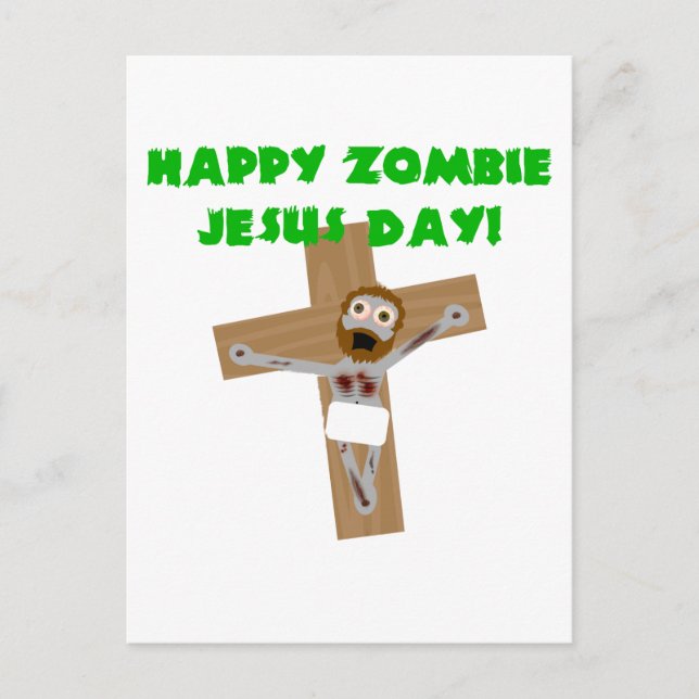 Cartão Postal Feliz Zombie Jesus Day (Frente)