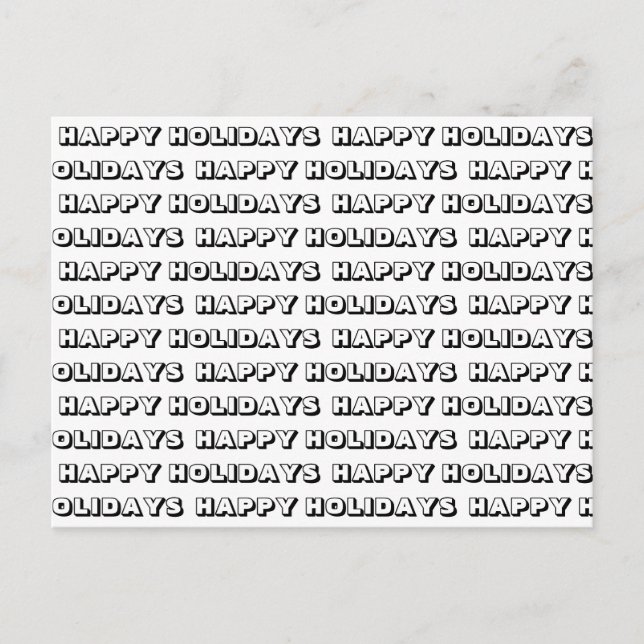 Cartão Postal "Felizes feriados" preto branco (Frente)